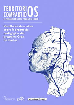Imagen de apoyo de Territorios compartidos: el programa Crea en la escuela y la ciudad. Análisis de la propuesta pedagógica Crea de Idartes.